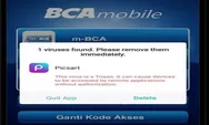 VIRAL! Begini Fakta Pop Up Virus saat Buka Aplikasi BCA Mobile Viral Media Sosial