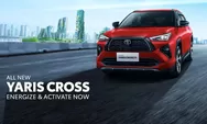 Ini Keunggulan All New Yaris Cross 2023