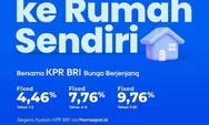 KPR BRI Agustus-September 2023 Bisa dengan Suku Bunga Berjenjang Mulai 4 Persenan