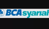 Lowongan Kerja Terbaru PT Bank BCA Syariah Besar-besaran Tahun 2023, Cek Apa Syaratnya