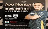 Prediksi Skor Dewa United vs PSIS Semarang BRI Liga 1 2023 2024, H2H, Link Nonton, dan Performa Tim