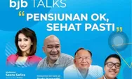Bahas Persiapan Masa Pensiun Anda lewat bjb Talks Webinar "Pensiunan OK, Sehat Pasti"