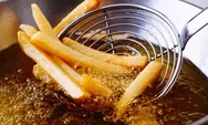 Berapa Kali Batas Penggunaan Minyak Goreng? Ini Jawabannya