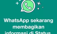 WhatsApp Pasang Status Tegaskan Soal Keamanan Privasi