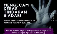 Jurnalis Tempo Surabaya jadi Korban Kekerasan, Ini Kronologisnya
