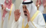 Raja Salman: Idul Fitri Adalah Harapan, Optimisme, dan Kebahagiaan