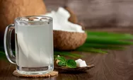 7 Kelompok Orang yang Disarankan Rutin Minum Air Kelapa, Nomor 5 Bikin Kaget!