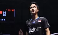 Kandas di Kejuaraan Dunia, Ginting Evaluasi Jelang China Open 2019