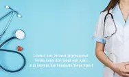 Ucapan Selamat Hari Perawat Internasional 2022, Hormati Hak Perawat
