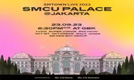 Jakarta Akhirnya Terpilih Kembali Sebagai Tuan Rumah 'SMTOWN LIVE 2023' Yuk Intip Harga Tiket dan Cara Belinya