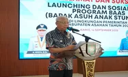 Launching Program BAAS, Bupati Asahan: Nurunkan Stunting Tidak Sulit Selama Terjalin Koordinasi