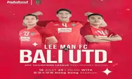 Prediksi Skor Lee Man Warriors vs Bali United Liga Champions Asia,Serdadu Tridatu Beraksi Adu Kemampuan