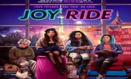 Sinopsis Film Joy Ride Tayang di Bioskop Indonesia, Perjalanan Audrey Ke China Untuk Menemukan Ibu Kandung