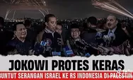 Jokowi Protes Keras: Dampak Serangan Israel ke RS Indonesia di Palestina