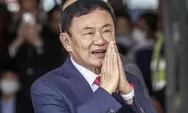 Thaksin Shinawatra dapat ‘diskon’ hukuman dari Raja Thailand, jadi sisa setahun dari 8 tahun vonis pengadilan