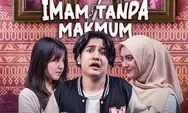 Sinopsis Imam Tanpa Makmum, Film Komedi Cinta Syakir Daulay Segera Tayang 19 Oktober 2023