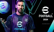 KONAMI rilis eFootball™ 2024 2024 dengan Lionel Messi sebagai Global Ambassador