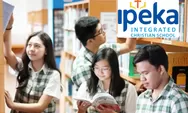 IPEKA Integrated Christian School: Menyongsong masa depan berkualitas dengan nilai-nilai Kristen