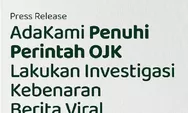 Respon AdaKami setelah dipanggil untuk klarifikasi oleh OJK: Kami komitmen untuk kepatuhan dan keadilan