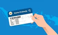 5 Tips Jitu Agar Lolos Seleksi TKD Kartu Prakerja Gelombang 60 yang Resmi Dibuka Hari Ini. Ternyata Harus..