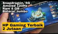 Berikut Rekomendasi Smartphone Gaming Terbaik! Ponsel dengan Performa Kencang Harga Cuma 2 Jutaan
