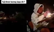 Fuji Terciduk Dinner Malam Mingguan dengan Pria Hoodie Putih, Netizen Yakin Itu Asnawi Mangkualam