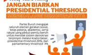 Ajak elemen gerakan sosial, Partai Buruh tolak sistem demokrasi terpimpin apalagi presidential threshold 