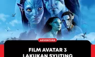 James Cameron Bocorkan Film Avatar 3 guys, Mereka sedang proses syuting