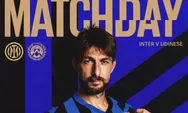 Preview Inter Milan Vs Udinese: Misi Nerazzurri Pertahankan Puncak Klasemen