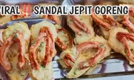 Sandal Jepit Goreng, Konten Viral Jadi Cuan di Dunia Kuliner