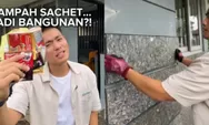 Sampah dari Bekas Bungkus  Sachet Jadi Bahan Bangunan