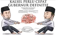 Kalsel Perlu Cepat Gubernur Definitif, Mendagri Belum Tandatangani Permohonan Pelantikan
