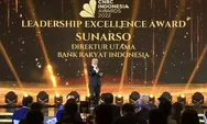 Punya Visi Kuat, Dirut BRI Sunarso Raih Penghargaan Leadership Excellence Award