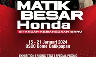 Honda Premium Matic Day 2024 Hadir di BSCC Dome Balikpapan