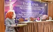 Buka Raker GPMB Sumut, Nawal Lubis: Sarana Strategis Capai Tujuan Organisasi