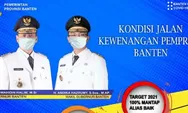 Kondisi Jalan Milik Pemprov Banten, Akhir 2021 Ditarget 100 Persen  Mantap