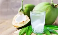 Ini Dia 7 Manfaat Air Kelapa Muda bagi Kesehatan