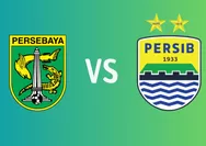 LINK Streaming Persebaya Surabaya vs Persib Bandung, Sore ini Pukul 15.00 WIB, Disiarkan Langsung di Indosiar!