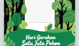 ‎8 Link Twibbon Hari Gerakan Satu Juta Pohon 2026, Ciptakan Lingkungan yang Asri Mulai 10 Januari 2026