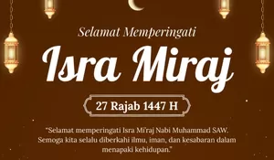 ‎5 Link Background Banner dan Poster Isra Miraj 1447 Hijriah, Terbaru dan Estetik untuk Acara Perayaan