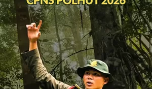 Ramai Pendaftaran CPNS Polhut Kemenhut 2026 Dibuka, Begini Penjelasan Resminya