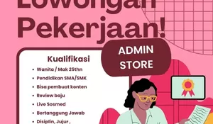 Lowongan Kerja Admin Store di Rembang: Butuh Kreatif dan Aktif di Media Sosial