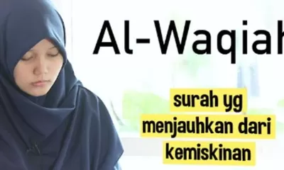Rezeki Seret? Coba Amalkan Tuntunan Membaca Surat Al Waqiah Setelah Salat Subuh ini!