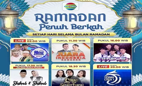 Daftar 6 Acara TV Bakal Tayang di Indosiar Selama Bulan Ramadhan 2023 Dari Sahur Hingga Buka Puasa 