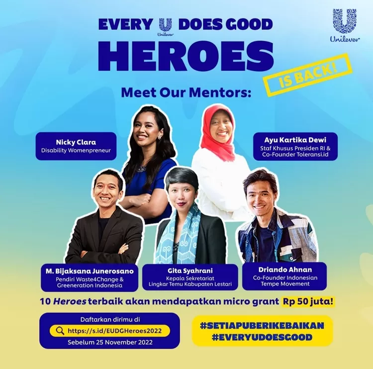 Every U Does Good Heroes 2022 ajang mencari 10 sosok anak muda yang siap meberikan dampak positif bagi lingkungan dan masyarakat