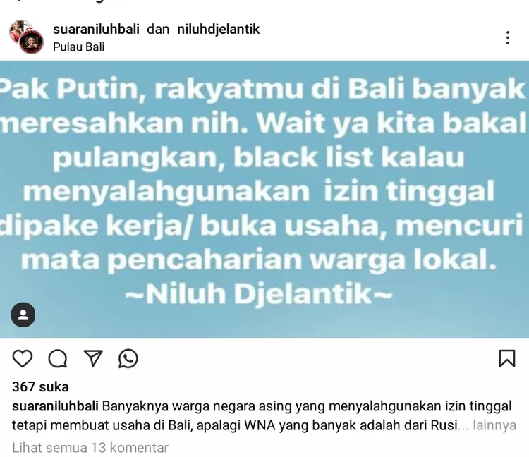 unggahan protes dan keresahan Ni Luh Djelantk terkait WNA terutama asal Rusia yang menyalahi izin tinggal malah buka usaha dan bisnis di Bali