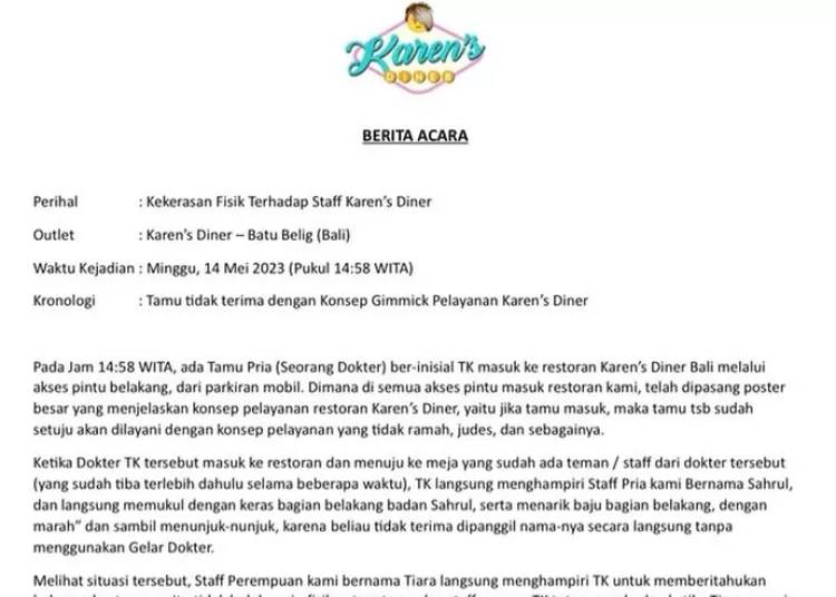 Cuplikan berita acara yang dirilis oleh manajemen Karens Diner Bali