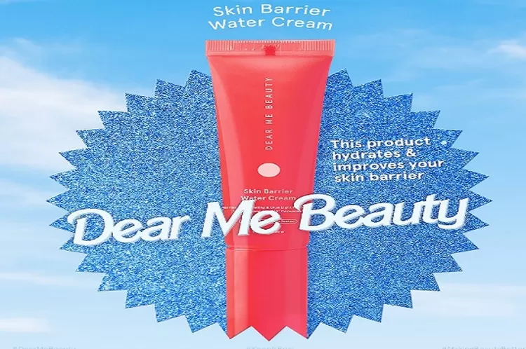 Dear Me Beauty Moisturizer Skin Barrier Water Cream