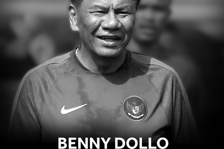 Benny Dollo Mantan Pelatih Timnas Indonesia Meninggal Dunia. Selamat Jalan Coach