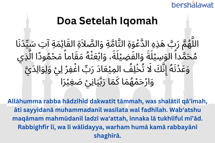 Bacaan Doa Setelah Iqomah Arab Latin Dan Artinya Hafalkan Yuk